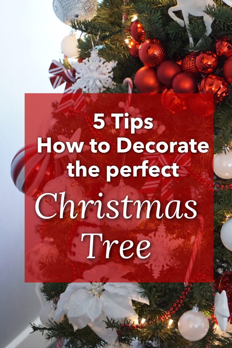 Top 5 Tips For Decorating The Perfect Christmas Tree